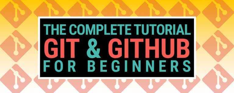 The Complete Tutorial of Git&Github for Beginners
